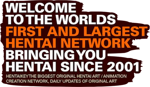 Welcome To The Worlds First And Largest Hentai Network Bringing You Hentai Since 2001