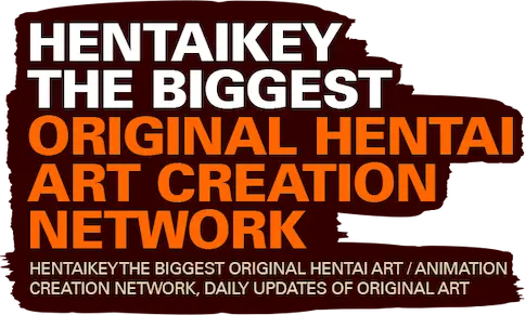 HentaiKey The Biggest Original Hentai Art Creation Network